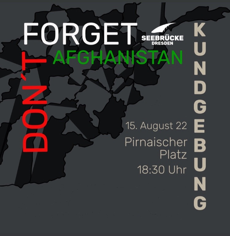 Aufruf der Seebrücke zur Kundgebung DontForgetAfghanistan